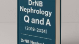 DrNB Nephrology Q and A (2014-2025)